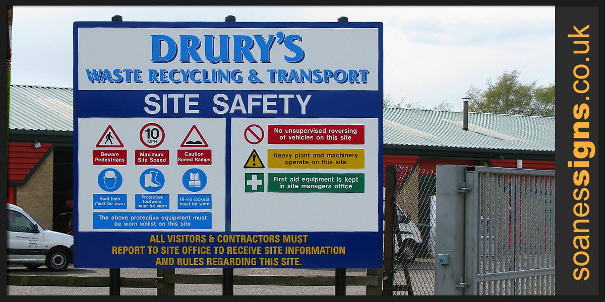 Health and safety site sign for Drury's Waste Recycling and Transport, aluminium panel on three posts with vinyl print